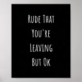 Poster Rude Que tu pars Mais Ok Rude Que tu pars (Devant)