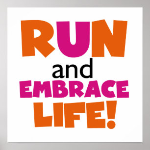 Poster Run and Embrassez Life Orange Pink