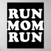 Poster Run Maman Run Marathon Running Spectator (Devant)