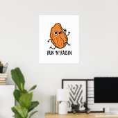 Poster Run N Raisin Funny Food Pun (Bureau à domicile)