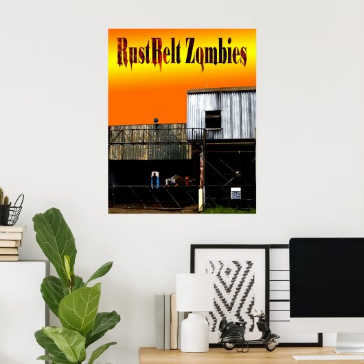Poster RustBelt Zombies couvercle (Bureau à domicile)