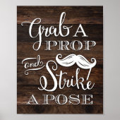 Poster Rustic Chic GRAB A PROP STRIKE POSE SIGNE Print (Devant)