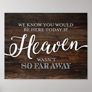 Poster Rustic Chic SI HEAVEN N'ÉTAIT PAS JUSQU'À PRÉSENT