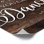 Poster Rustic Chic VOUS POUVEZ DANSER VODKA Signe Imprime (Coin)