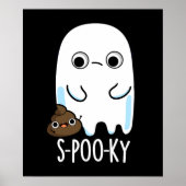 Poster S-poo-ky Funny Ghost Poop Poop Pun Dark BG (Devant)