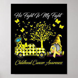 Poster Sa Lutte Est Ma Lutte Contre Le Cancer De L'Enfanc