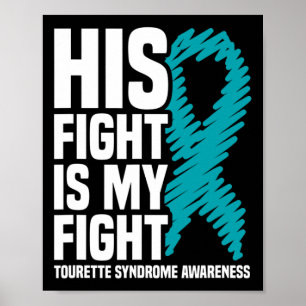 Poster Sa Lutte Est Ma Lutte Contre Le Syndrome Tourette