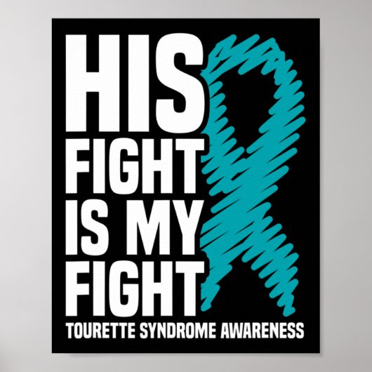 Poster Sa Lutte Est Ma Lutte Contre Le Syndrome Tourette (Devant)