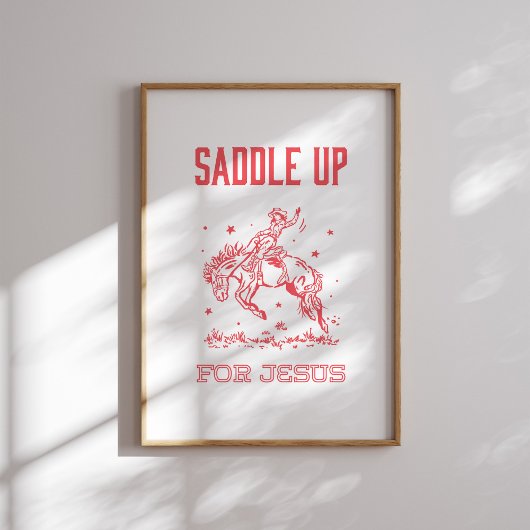 Poster Saddup for Jesus Red Rodeo Christian Wall Art