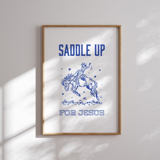 Poster Saddup for Jesus - Rodeo Style