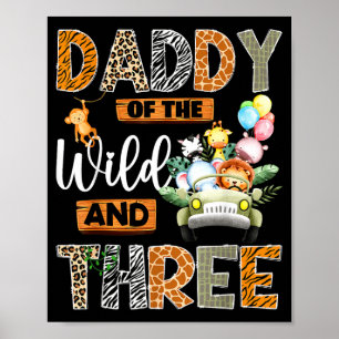 Poster Safari d'anniversaire 3 ans de Daddy Wild