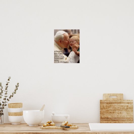 Poster Saint Jean Paul II sur la Famille. (Cuisine)