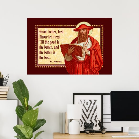 Poster Saint Jérôme en cardinal avec une citation motivat (Bureau à domicile)