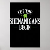 Poster Saint Patrick Let The Shenanigans Begin (Devant)