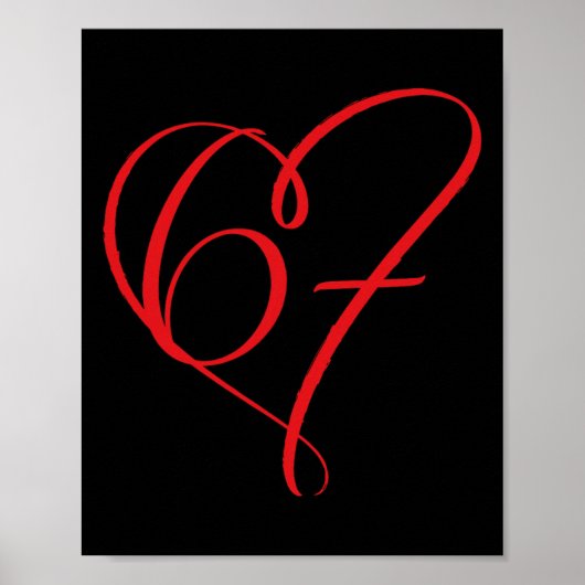 Poster Saint-Valentin 67 Meme 67e Anniversaire 6 7 Valent (Devant)