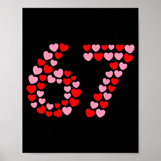 Poster Saint-Valentin 67 Meme 67e Anniversaire 6 7 Valent (Devant)