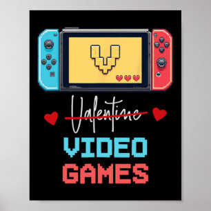 Poster Saint Valentin de drôle gamer V est pour Valentine