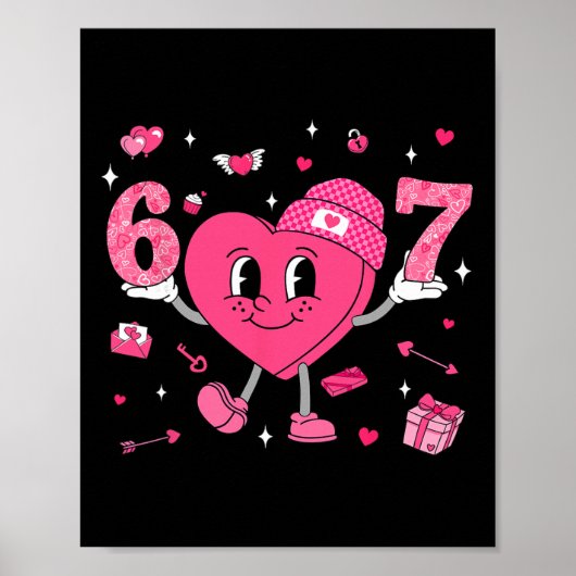 Poster Saint-Valentin Drôle 67 Meme Six Sept 6 7 Valent (Devant)