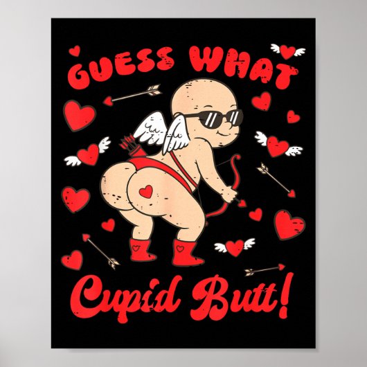 Poster Saint Valentin Drôle Devine quoi Cupidon Fessier C (Devant)