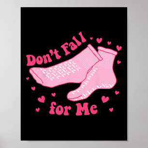 Poster Saint-Valentin Quoi Que Vous Fassiez Ne Tombez Pas