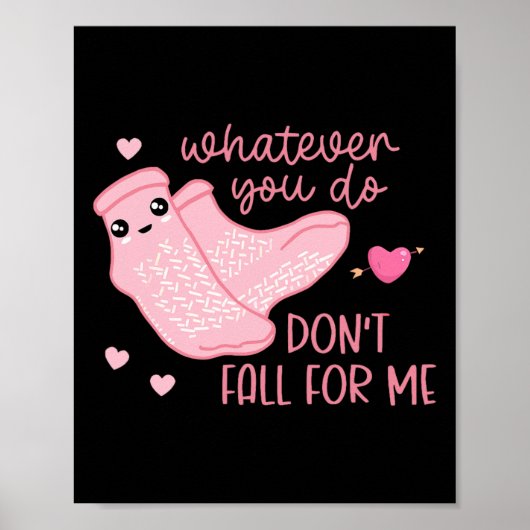 Poster Saint-Valentin Quoi que vous fassiez Ne Tombez Pas (Devant)