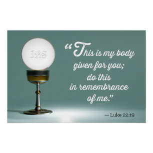Poster Sainte Eucharistie et Chalice; Luc 22:19 Citation