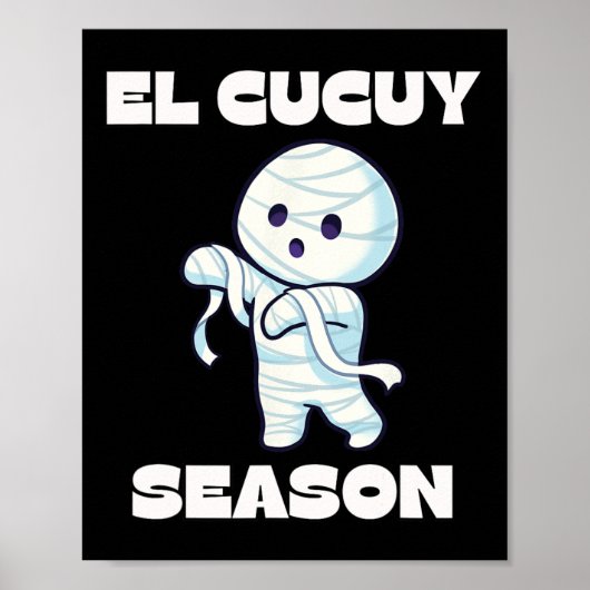 Poster Saison El Cucuy - Drôle espagnol Halloween mexicai (Devant)
