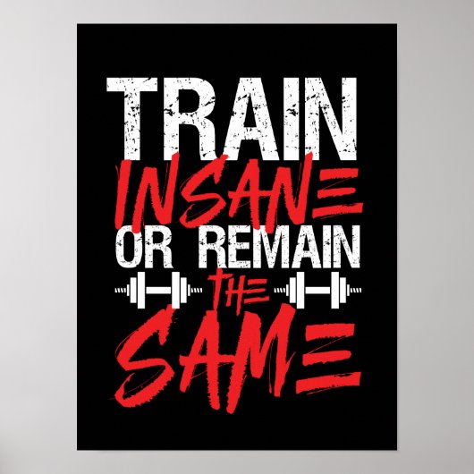 Poster Salle De Fitness Fitness Train Dingue Restez Le Mê (Devant)