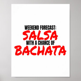 Poster Salsa Bachata Dance Week-end Prévision Bachata Sal