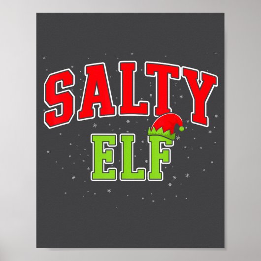 Poster Salty Elf Christmas Family Matching Group Xmas  (Devant)