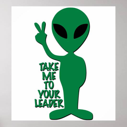 Poster Salutations Alien - Emmenez-Moi Vers Votre Chef (Devant)