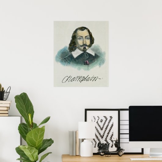 Poster Samuel de Champlain (Bureau à domicile)