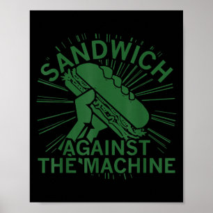 Poster Sandwich contre la machine pour hommes femmes