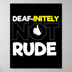 Poster Sans Audience - Sourd - Incapable D'Entendre - Sou