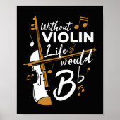 Poster Sans Violon, la vie serait un sac plat (Devant)