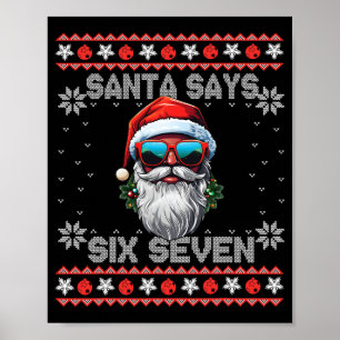 Poster Santa dit Six Sept 67 Mème Drôle Six Sept Noël