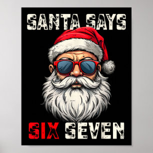 Poster Santa dit six sept Noël drôle 67 Meme Xmas