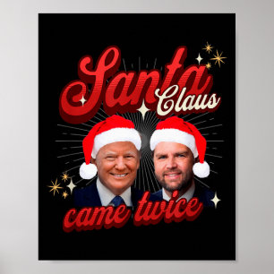 Poster Santa Est Arrivé Deux Fois Noël Drôle Et Vilain Tr
