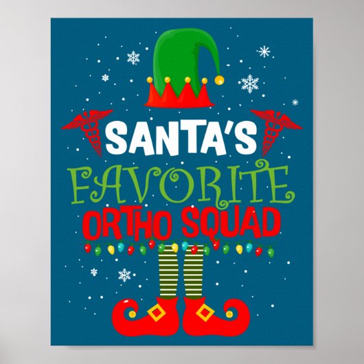 Poster Santa Favorite Ortho Squad Elf Orthodontist Christ (Devant)