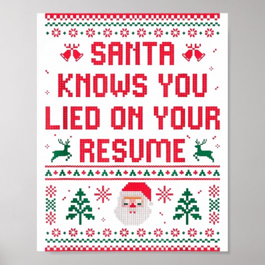 Poster Santa Knows You Lied On Your Resume Funny Office C (Devant)