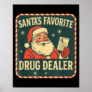 Poster Santa Médicament préféré Urgence Noël Technicien e