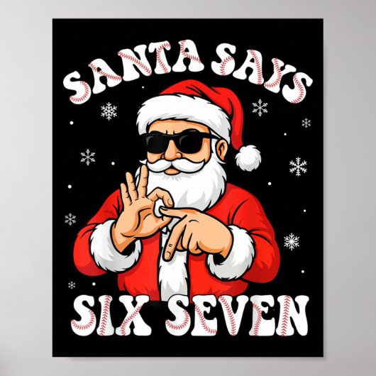 Poster Santa Says 6 7 Six Seven Meme Baseball Number 67 G (Devant)