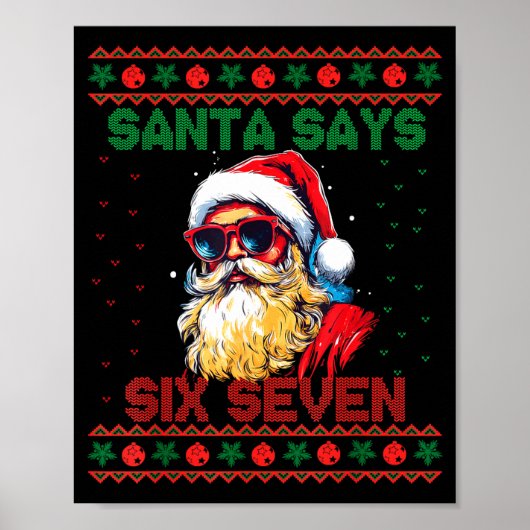 Poster Santa Says Six Seven Ugly Christmas Sweater 67 Mem (Devant)