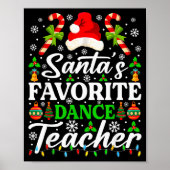 Poster Santa's Favorite Dance Teacher Shirt Funny Christm (Devant)