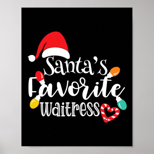 Poster Santa's Favorite Waitress Christmas Lights Santa H (Devant)