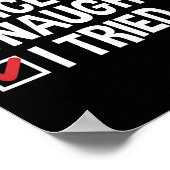 Poster Santa's Naughty Or Nice List I Tried Christmas (Coin)