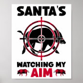 Poster Santa's Watching My Aim - Boar Hog Hunting (Devant)