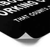 Poster Sarcastic Lazy Workout Saying Funny Working Out Mo (Coin)