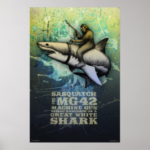Poster Sasquatch montant un grand requin blanc