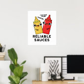 Poster Sauces Fiables Funny Food Pun (Bureau à domicile)